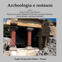 Archeologia e restauro